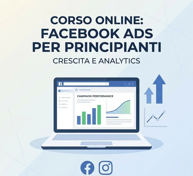 Facebook Ads da Zero alle Prime Vendite  Il corso pratico per lanciare campagne che funzionano anche se parti da zero PelliniDigital
